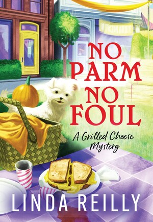 No Parm No Foul by Linda Reilly