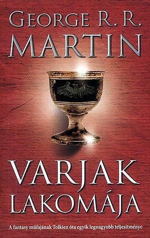 Varjak lakomája by George R.R. Martin