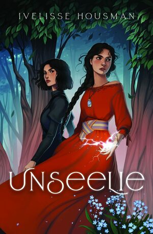 Unseelie by Ivelisse Housman