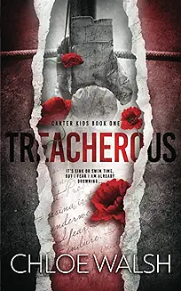 Treacherous by Chloe Walsh