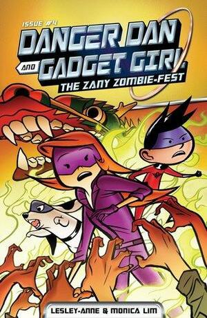 Danger Dan and Gadget Girl: The Zany Zombie-fest by Lesley-Anne, Monica Lim