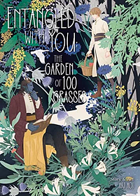 Entangled with You: The Garden of 100 Grasses by Aki Aoi