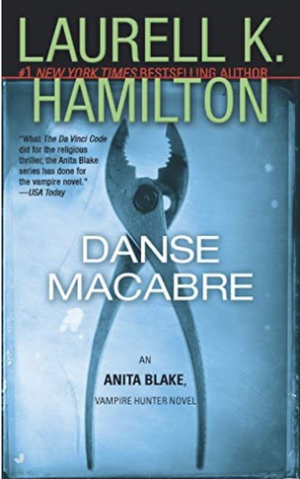 Danse Macabre by Laurell K. Hamilton