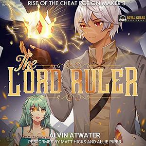 The Lord Ruler by Alvin Atwater