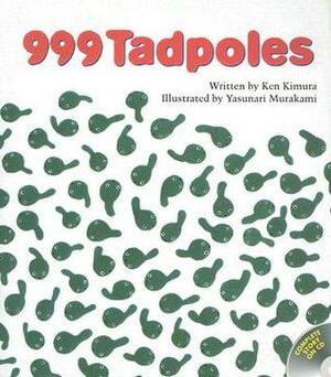 999 Tadpoles With CD by Ken Kimura, Peter Howlett, Yasunari Murakami