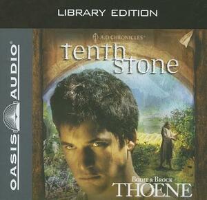 Tenth Stone (Library Edition) by Bodie Thoene, Brock Thoene