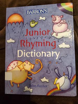 Barron's Junior Rhyming Dictionary by John Foster
