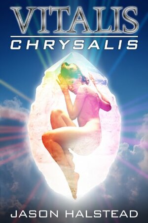 Chrysalis by Jason Halstead