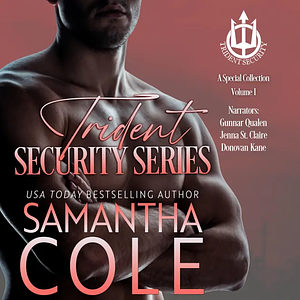 Trident Security Series: Special Collection, Volume 1 by Samantha A. Cole