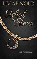 Etched in Stone by Liv Arnold