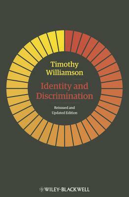 Identity and Discrimination by Timothy Williamson