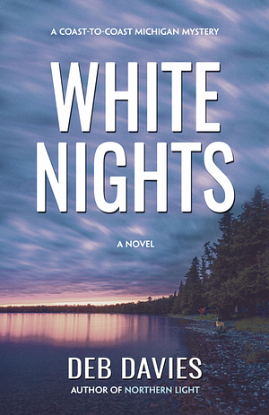 White Nights by Deb Davies