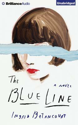 The Blue Line by Ingrid Betancourt