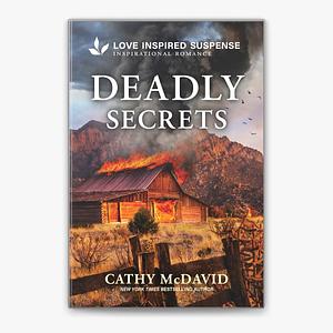 Deadly Secrets by Cathy McDavid