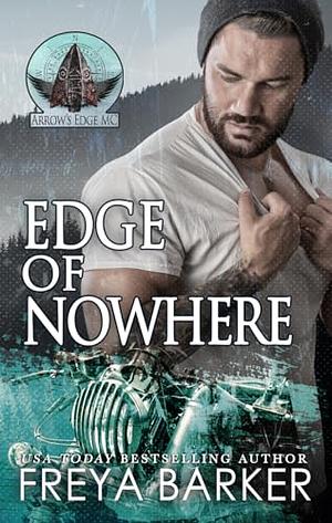 Edge of Nowhere by Freya Barker