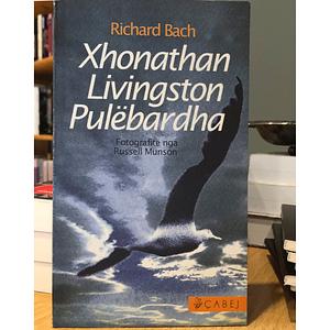 Xhonatan Livingston Pulëbardha by Richard Bach