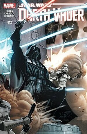 Darth Vader #12 by Kieron Gillen, Salvador Larroca