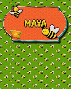 Handwriting Practice 120 Page Honey Bee Book Maya: Primary Grades Handwriting Book K-2 by Buzz Schultz