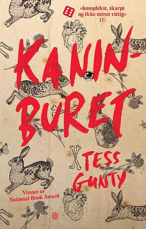 Kaninburet by Tess Gunty