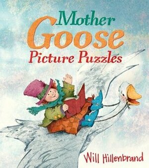 Mother Goose Picture Puzzles by Will Hillenbrand