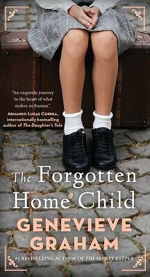 The Forgotten Home Child by Genevieve Graham
