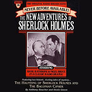 The Haunting of Sherlock Holmes & The Baconian Cipher by Anthony Boucher, Denis Green
