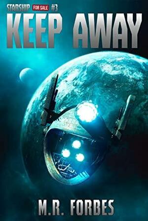 Keep Away by M.R. Forbes