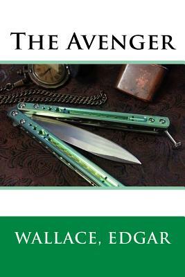 The Avenger by Edgar Wallace
