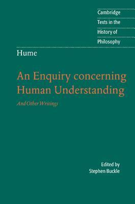 An Enquiry Concerning Human Understanding & Other Writings by David Hume, Stephen Buckle