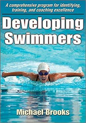 Developing Swimmers by Michael Brooks