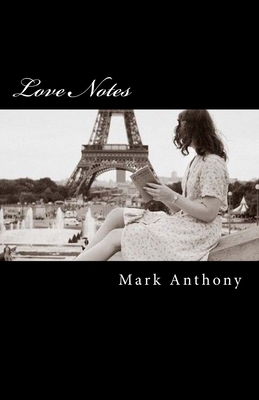 Love Notes by Mark Anthony