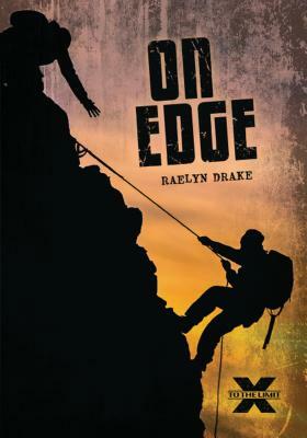 On Edge by Raelyn Drake