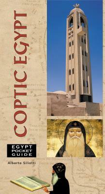 Coptic Egypt by Alberto Siliotti