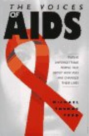 The Voices of AIDS by Michael Thomas Ford