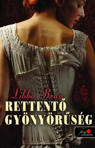 Rettentő ​gyönyörűség by Libba Bray