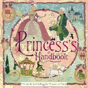 The Princess's Handbook by Stella Gurney