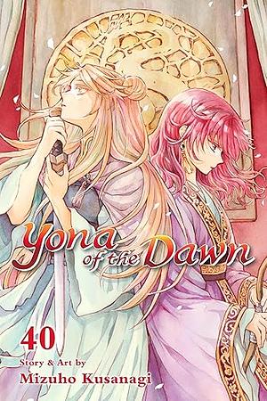 Yona of the Dawn, Vol. 40 by Mizuho Kusanagi