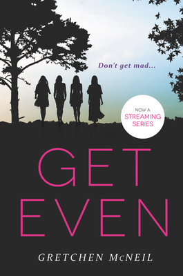 Get Even by Gretchen McNeil