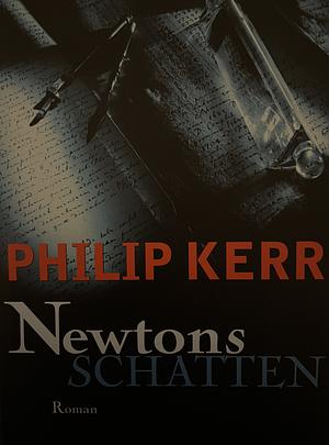 Newtons Schatten by Philip Kerr