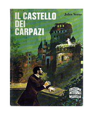 Il castello dei carpazi by Jules Verne