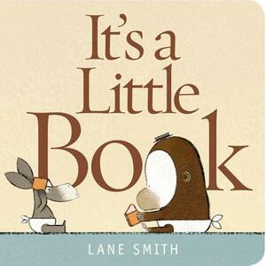 It's a Little Book by Lane Smith