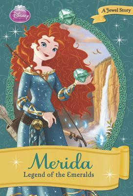 Merida Legend of the Emeralds by Ellie O'Ryan, The Walt Disney Company