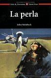 La perla by John Steinbeck