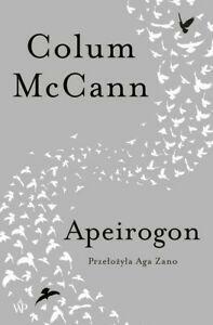 Apeirogon by Colum McCann