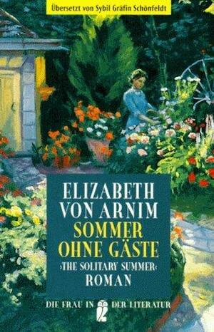 Sommer ohne Gäste by Elizabeth von Arnim