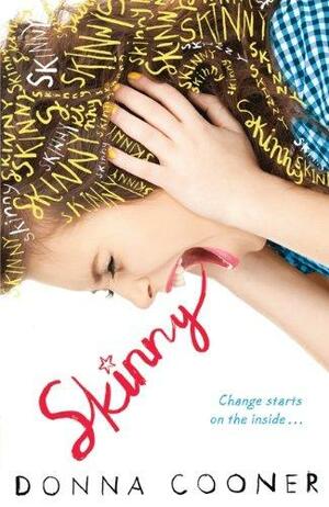 Skinny by Donna Cooner