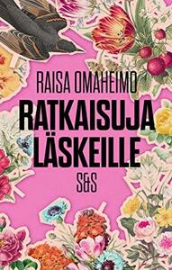 Ratkaisuja läskeille by Raisa Omaheimo