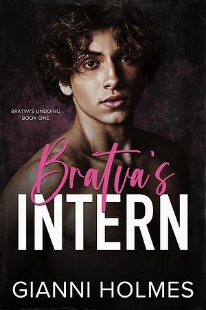 Bratva's Intern by Gianni Holmes