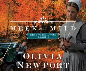 Meek and Mild by Olivia Newport