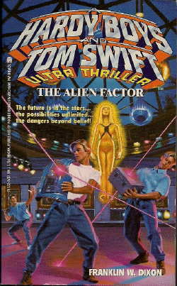 The Alien Factor by Franklin W. Dixon